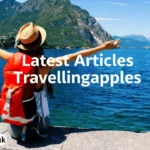 latest articles travellingapples