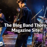 the blog band thorn-magazine site